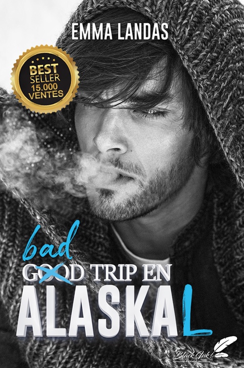 Couverture ebook de Bad Trip en AlasKaL, de Emma Landas
