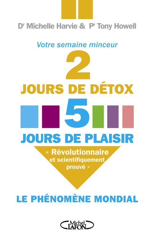 ebook cover of 2 jours de détox, 5 jours de plaisir, by Michelle Harvie, Tony Howell