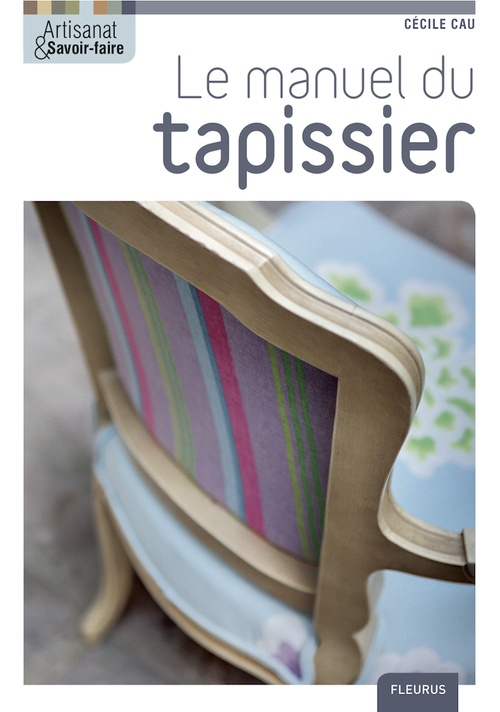 ebook cover of Le manuel du tapissier, by Cécile Cau