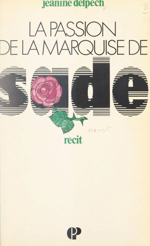 Couverture ebook de La passion de la marquise de Sade, de Jeanine Delpech
