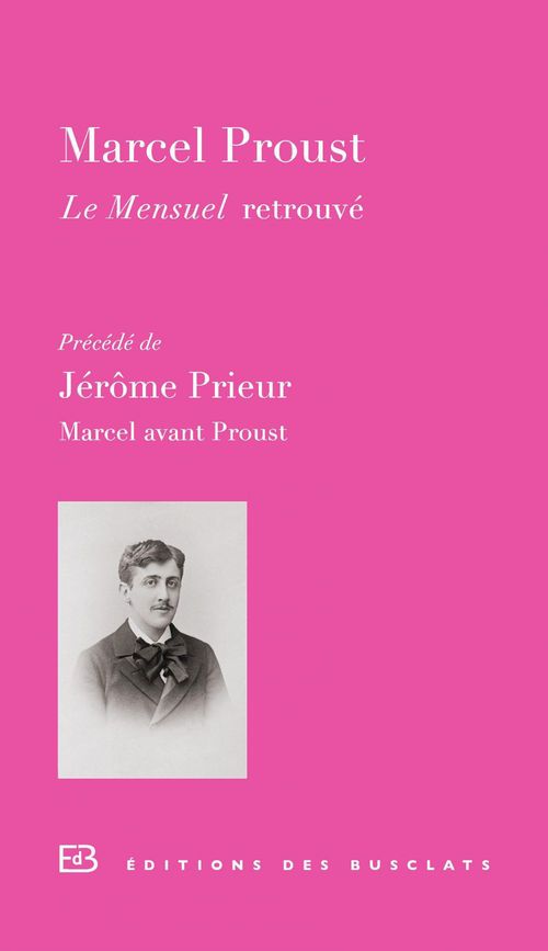 Couverture ebook de Le Mensuel retrouvé, de Jérôme Prieur, Marcel Proust