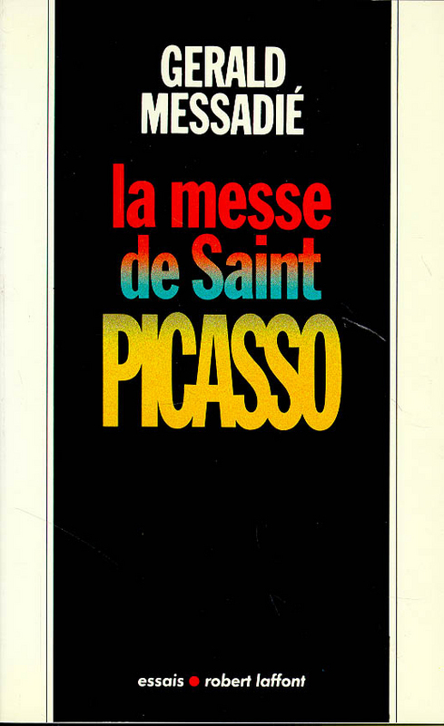 ebook cover of La messe de saint Picasso, by Gerald Messadié