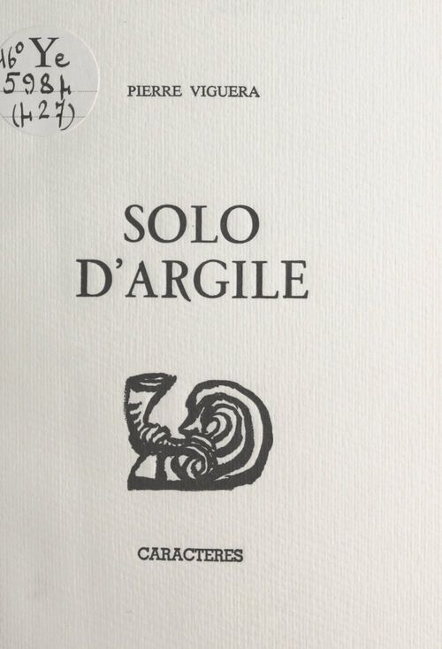 Couverture ebook de Solo d'argile, de Bruno Durocher, Pierre Viguera