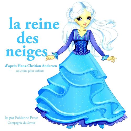 Couverture audiobook de La Reine des Neiges de Hans-Christian Andersen, de Hans Christian Andersen
