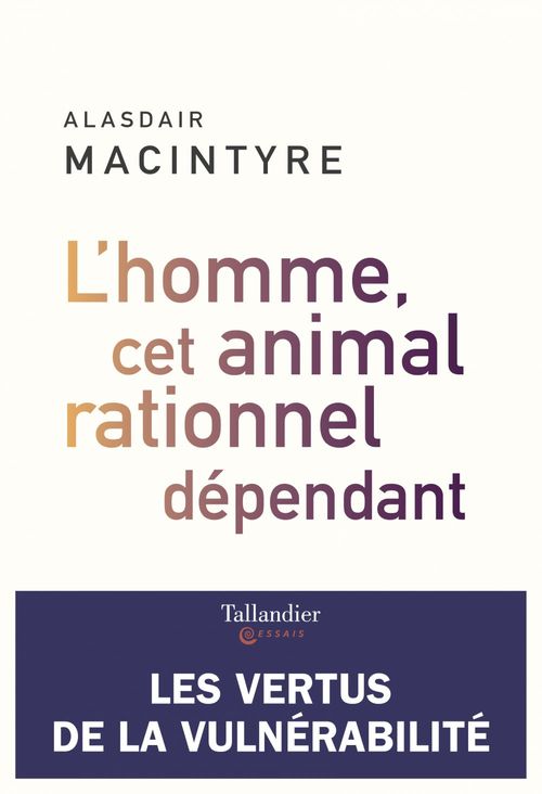 ebook cover of L'homme, cet animal rationnel, by Alasdair Macintyre, Gabriel-Raphael Veyret
