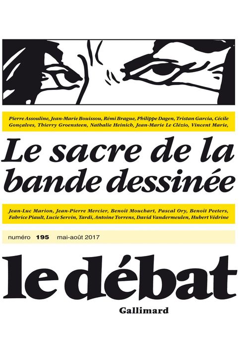 Couverture ebook de Le Débat n° 195 - Le sacre de la bande dessinée, de Collectif, Pierre Nora
