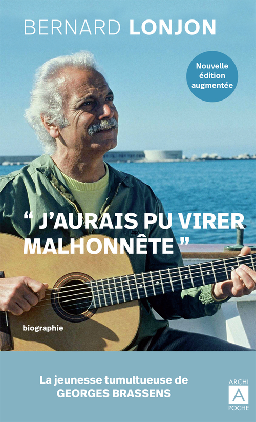 Couverture ebook de Brassens - J'aurais pu virer malhonnête, de Bernard Lonjon