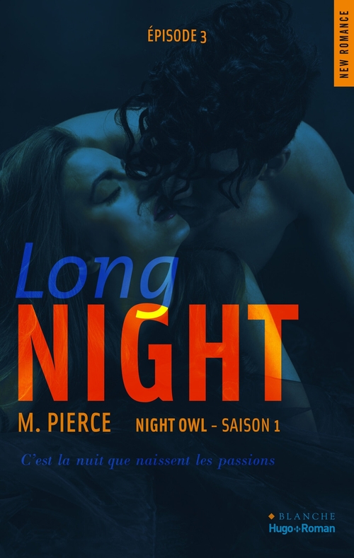 Couverture ebook de Long Night Episode 3 Night owl Saison 1, de M. Pierce