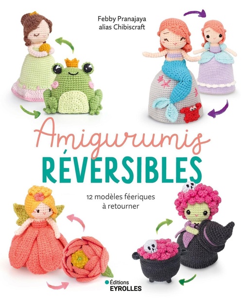 Couverture ebook de Amigurumis réversibles, de Febby Pranajaya