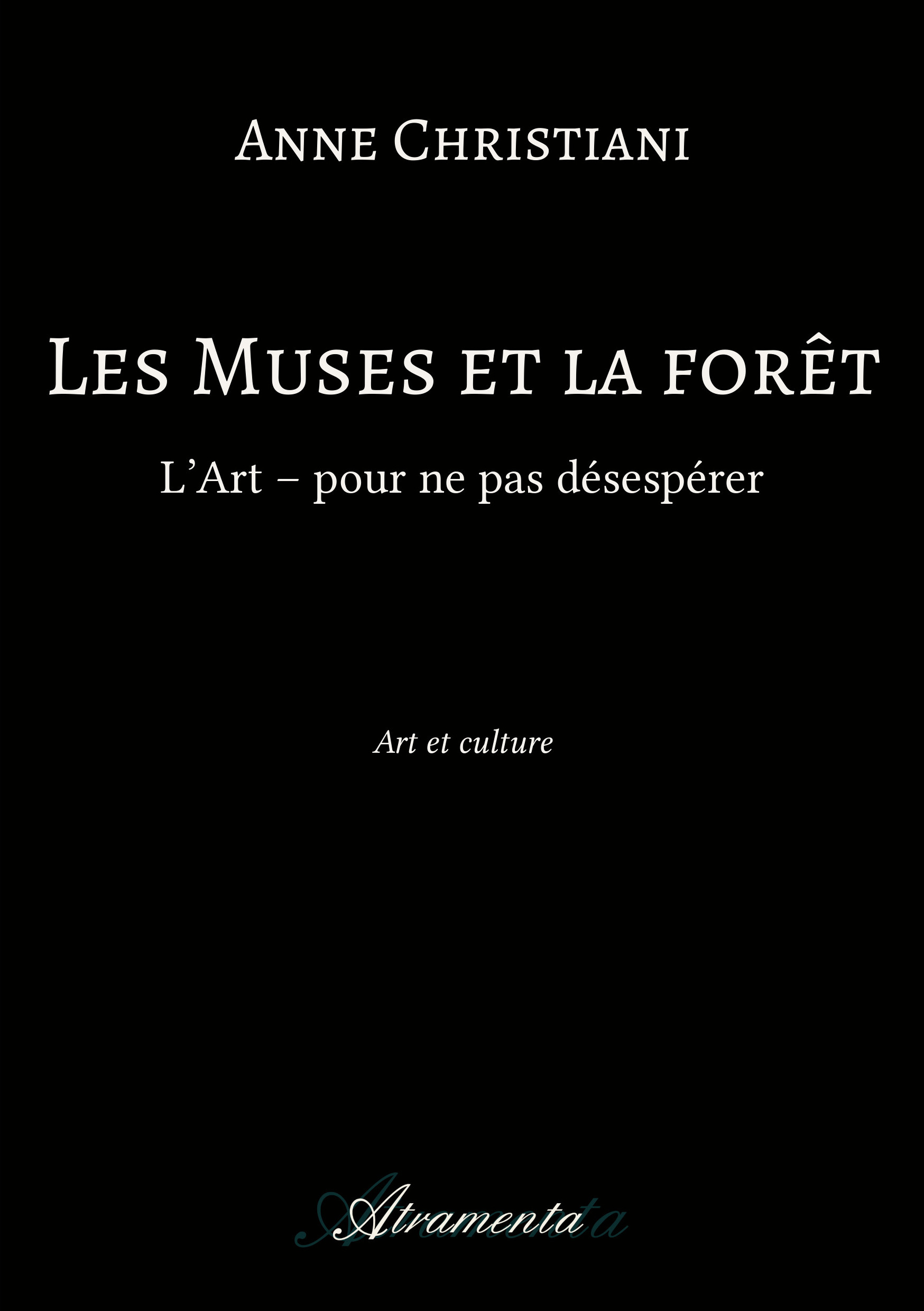 Couverture ebook de Les Muses et la forêt, de Anne Christiani