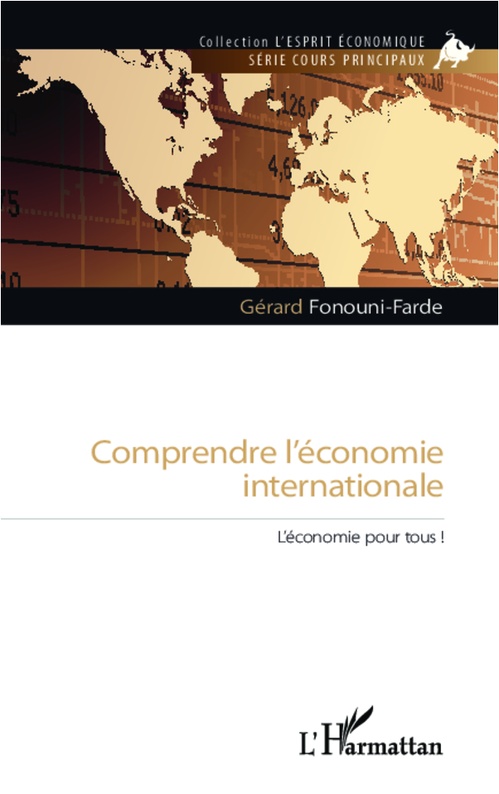 Couverture ebook de Comprendre l'économie internationale, de Gérard Fonouni-farde