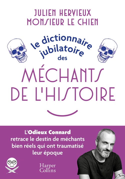 Couverture ebook de Le Dictionnaire jubilatoire des Méchants de l'Histoire, de Julien Hervieux