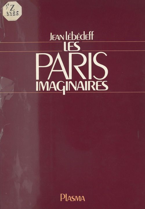 Couverture ebook de Les Paris imaginaires, de Jean Lebedeff