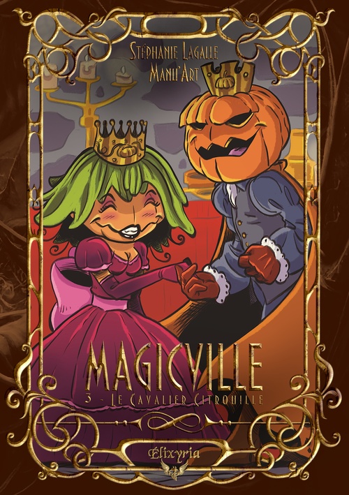 Couverture ebook de Magicville - 3 - Le Cavalier Citrouille, de Stéphanie Lagalle, Manu'Art