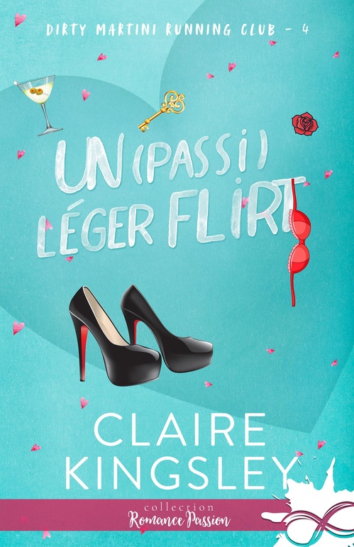 ebook cover of Un (pas si) léger flirt, by Claire Kingsley