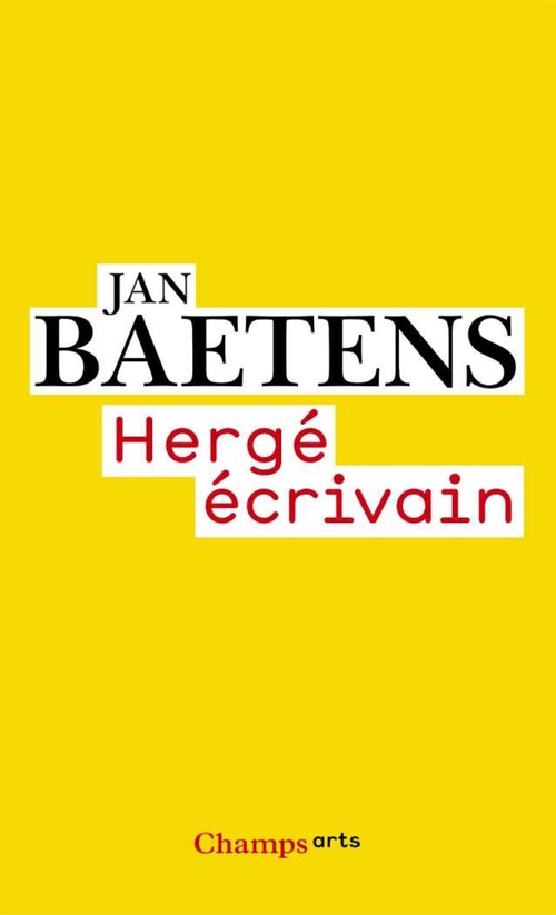 ebook cover of Hergé écrivain, by Baetens Jan