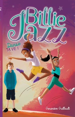 ebook cover of Billie Jazz - Danse ta vie, by Geneviève Guilbault