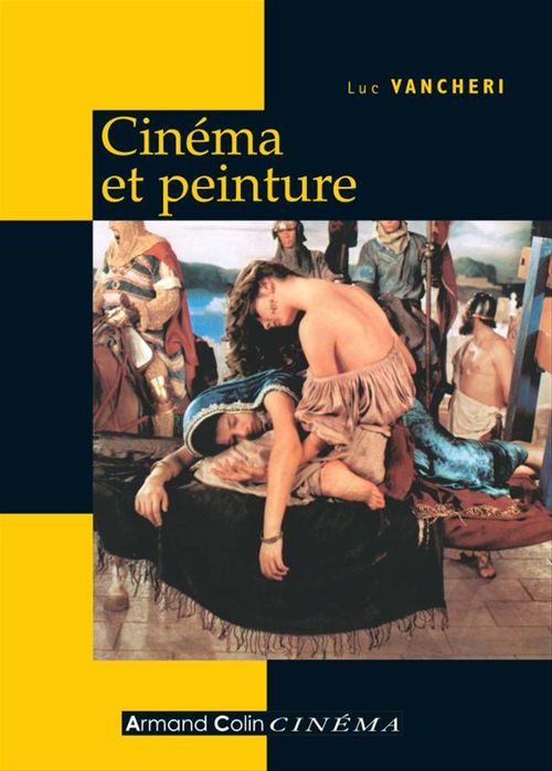 Couverture ebook de Cinéma et peinture, de Luc Vancheri