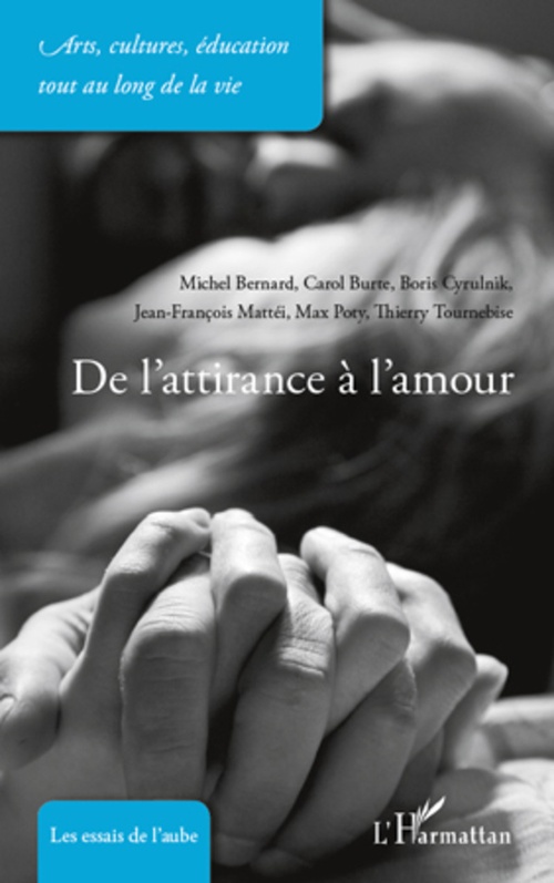 Couverture ebook de De l'attirance à l'amour, de Collectif