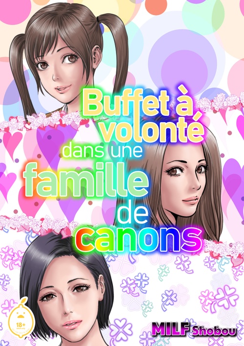 ebook cover of Buffet à volonté dans une famille de canons - Tome 1, by Milf Shobou