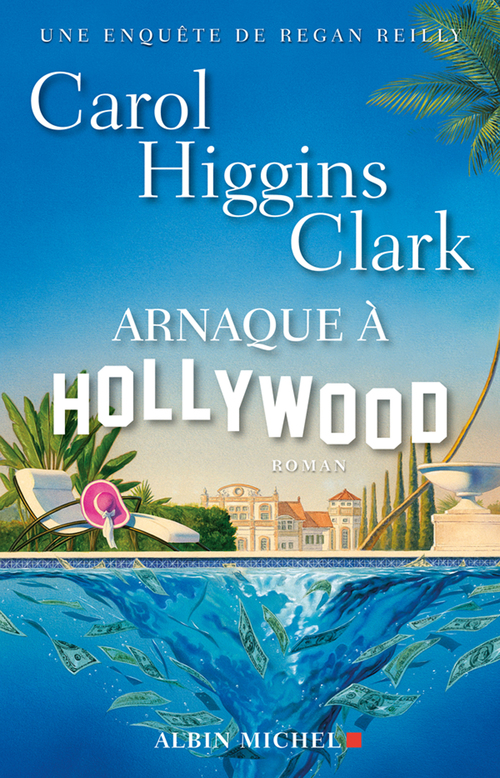 ebook cover of Arnaque à Hollywood, by Carol higgins Clark