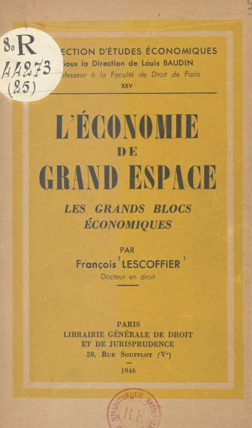 Couverture ebook de L'économie de grand espace, de Francois Lescoffier