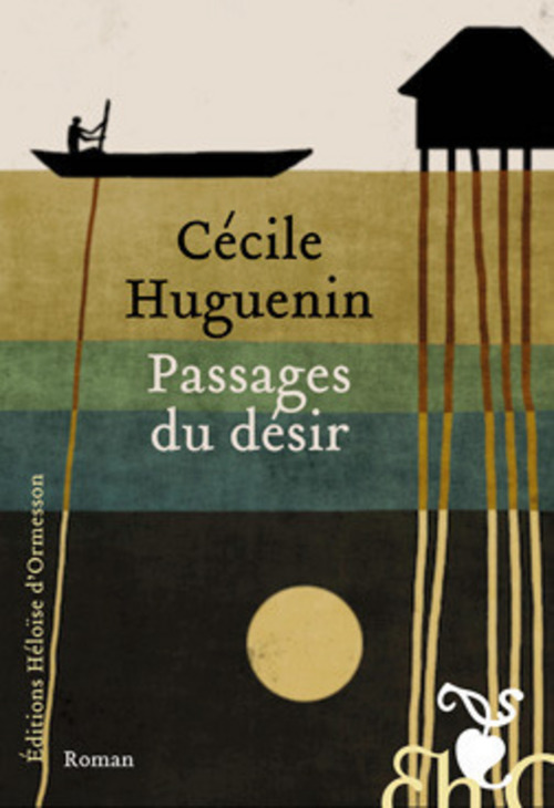 ebook cover of Passages du désir, by Cécile Huguenin