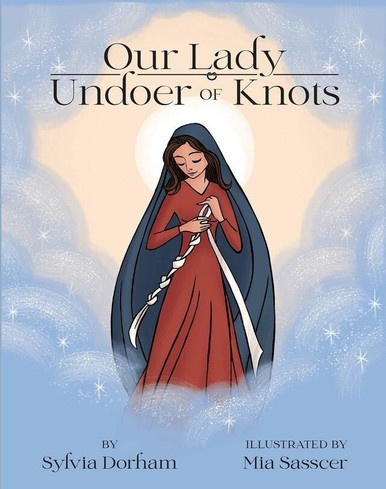 Couverture ebook de Our Lady Undoer of Knots, de Sylvia Dorham