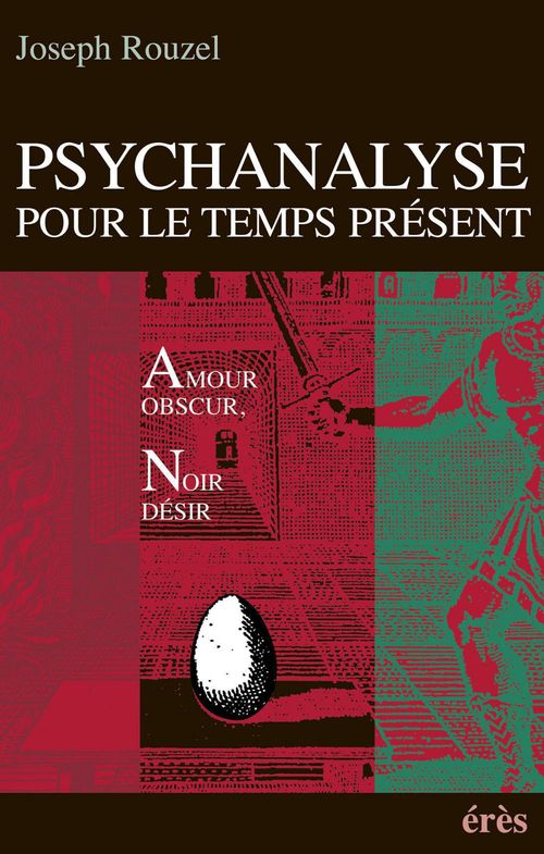 Couverture ebook de Psychanalyse pour le temps présent, de Joseph Rouzel