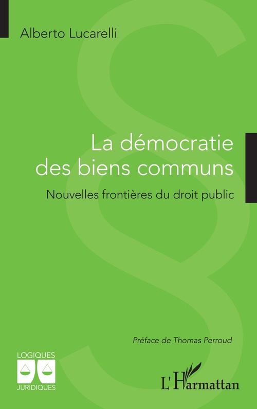Couverture ebook de La démocratie des biens communs, de Alberto Lucarelli