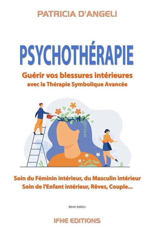 Couverture ebook de Psychothérapie - Guérir vos blessures intérieures, de Patricia D'Angeli