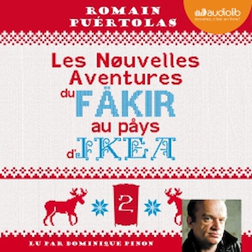 Couverture audiobook de Les Nouvelles Aventures du fakir au pays d'Ikea, de Romain Puértolas
