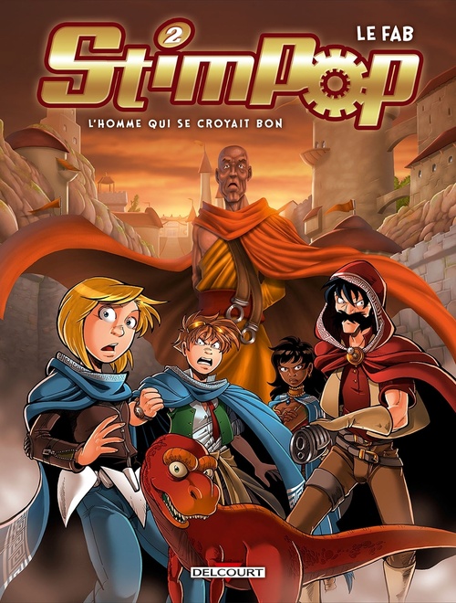 Couverture ebook de Stimpop T02 - L'homme qui se croyait bon, de Le fab