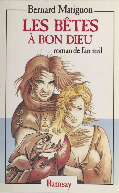 ebook cover of Les bêtes à bon Dieu : roman de l'an mil, by Bernard Matignon