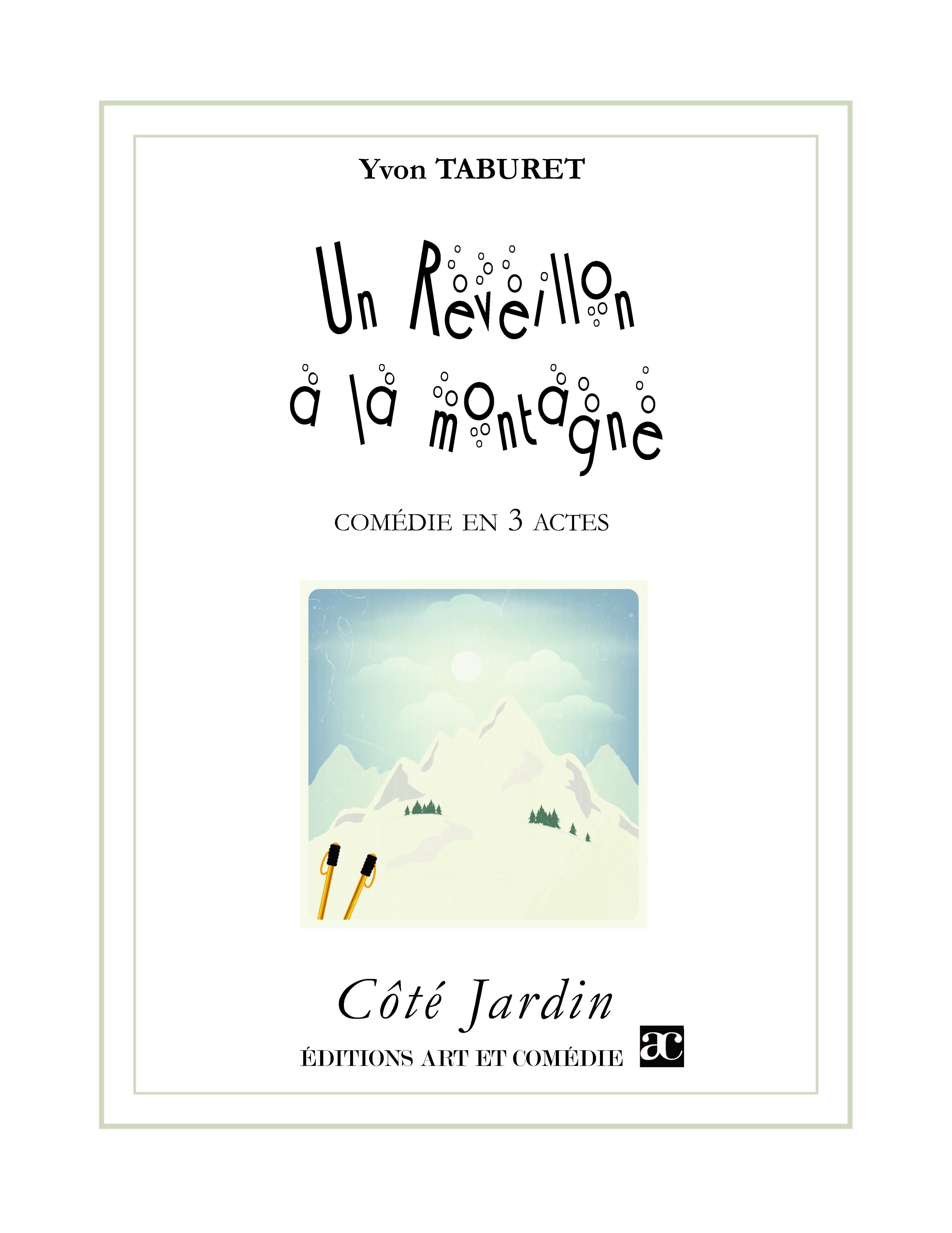 Couverture ebook de Un réveillon à la montagne, de Yvon Taburet