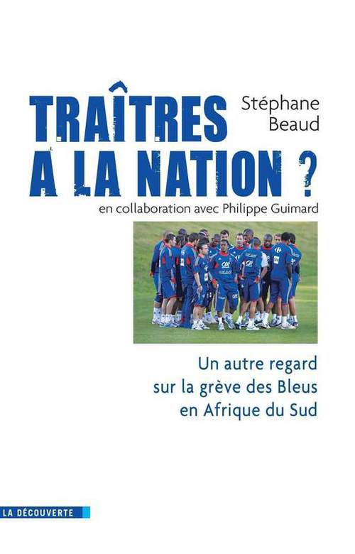 ebook cover of Traîtres à la nation ?, by Stéphane Beaud