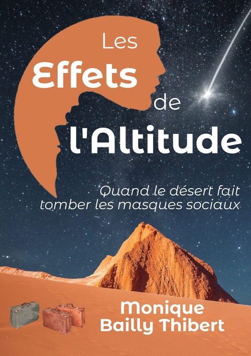 Couverture ebook de Les Effets de l'Altitude, de Monique Bailly Thibert