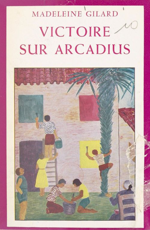 Couverture ebook de Victoire sur Arcadius, de Madeleine Gilard