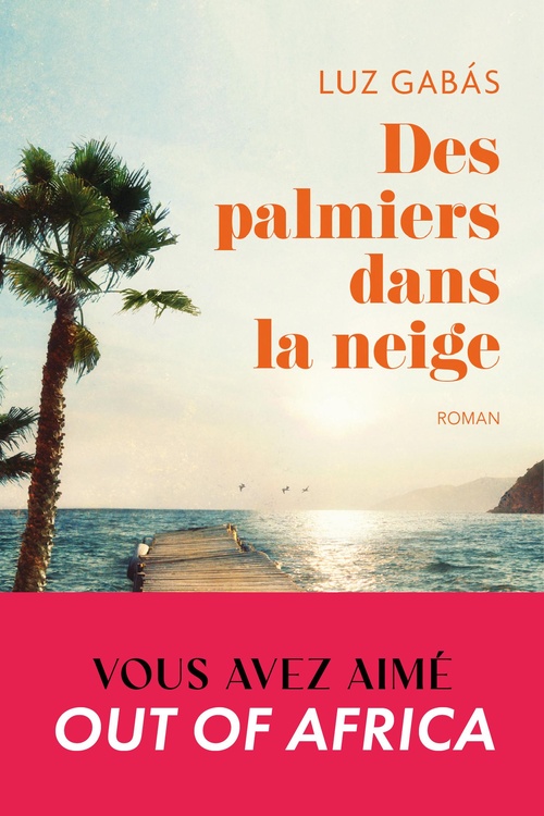 ebook cover of Des palmiers dans la neige, by Luz Gabas