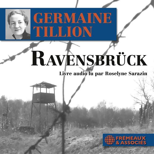 Couverture audiobook de Ravensbrück, de Germaine Tillion