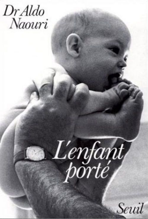 Couverture ebook de L'Enfant porté, de Aldo Naouri