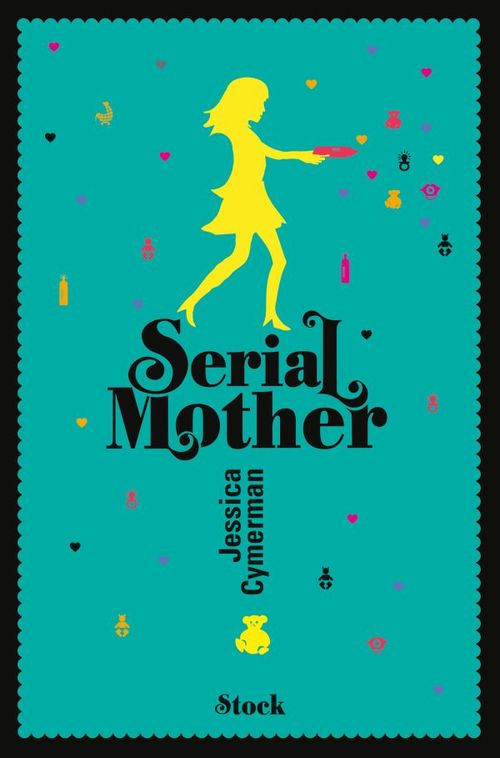 Couverture ebook de SerialMother, de Jessica Cymerman