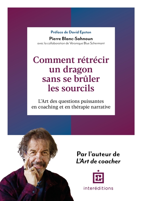 Couverture ebook de Comment rétrécir un dragon sans se brûler les sourcils ?, de Pierre Blanc-Sahnoun, Véronique Schermant