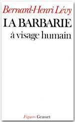 Couverture ebook de La barbarie à visage humain, de Bernard-Henri Lévy