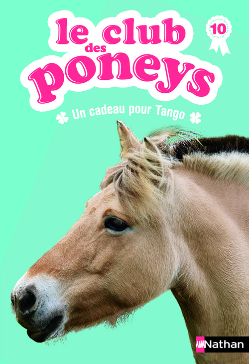 ebook cover of Club des poneys t10: un cadeau pour tango, by Sylvie Baussier, Olivier Rabouan