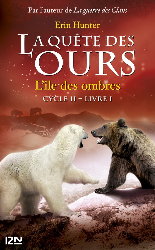 Couverture ebook de La quête des ours cycle II - tome 1 L'île des ombres, de Erin Hunter