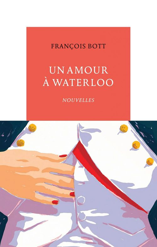 Couverture ebook de Un amour à Waterloo, de François Bott
