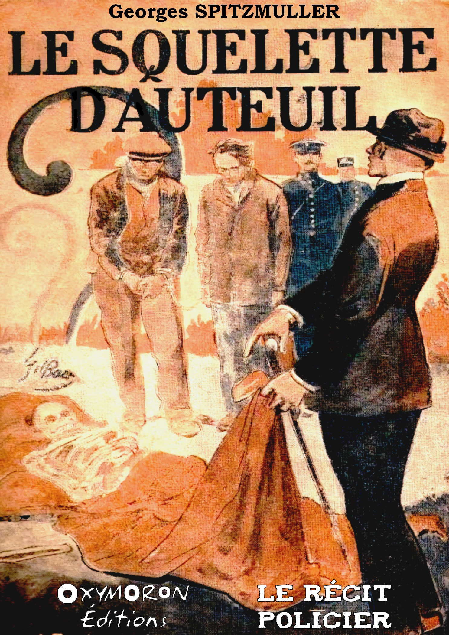 Couverture ebook de Le squelette d'Auteuil, de Georges Spitzmuller