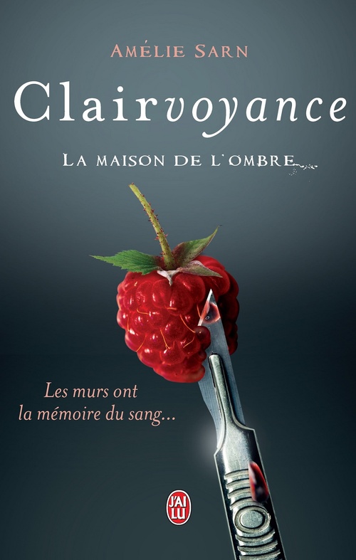 ebook cover of Clairvoyance. La maison de l'ombre, by Amélie Sarn
