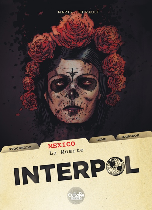 ebook cover of Interpol - Volume 1 - Mexico - La Muerte, by Philippe Thirault